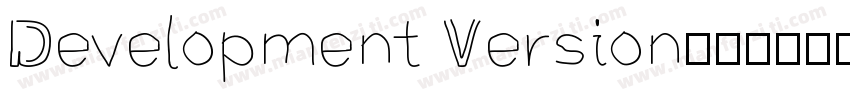 Development Version字体转换